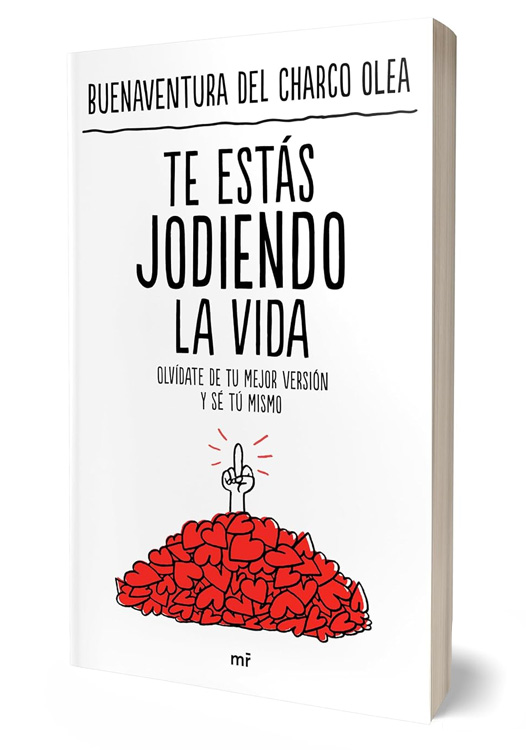 Portada Libro Te estás jodiendo la vida